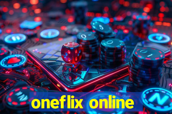 oneflix online